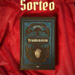 Sorteo RBA Libros: Gana un ejemplar de Frankenstein de Mary Shelley