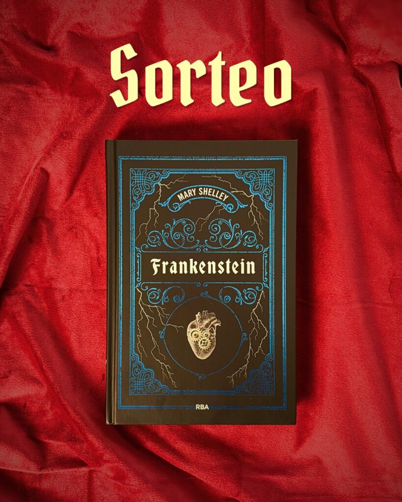 Sorteo RBA Libros: Gana un ejemplar de Frankenstein de Mary Shelley