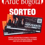 Vibra Mahou: Sorteo 20 Entradas Dobles para Arde Bogotá
